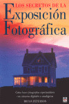 SECRETOS DE LA EXPOSICION FOTOGRAFICA, LOS