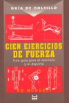 CIEN EJERCICIOS DE FUERZA