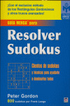RESOLVER SUDOKUS, GUIA MENSA PARA . TECNICAS PARA DOMINARLOS