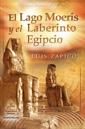 EL LAGO MOERIS Y EL LABERINTO EGIPCIO