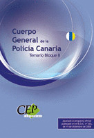 CUERPO GENERAL DE LA POLICÍA CANARIA. TEMARIO BLOQUE II