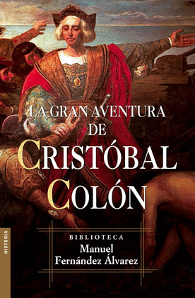 GRAN AVENTURA DE CRISTOBAL COLON, LA