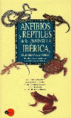 ANFIBIOS Y REPTILES PENINSULA IBERICA, BALEARES, CANARIAS
