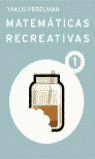 MATEMATICAS RECREATIVAS I