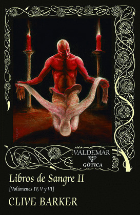 LIBROS DE SANGRE II (VOLÚMENES IV, V Y VI)