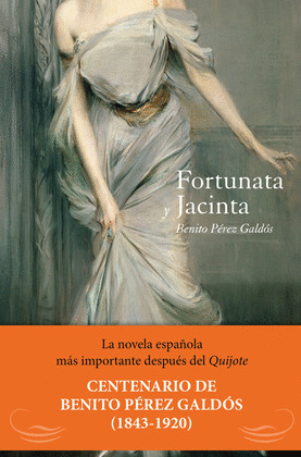 FORTUNATA Y JACINTA (CLÁSICOS)