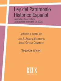 LEY DEL PATRIMONIO HISTÓRICO ESPAÑOL (LEY 16/1985, DE 25 DE JUNIO, DEL PATRIMONI