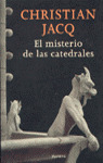 EL MISTERIO DE LAS CATEDRALES