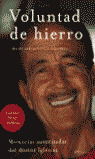 VOLUNTAD DE HIERRO