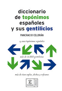DICCIONARIO DE TOPONIMOS Y SUS GENTILICIOS