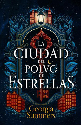 CIUDAD DE POLVO DE ESTRELLAS, LA