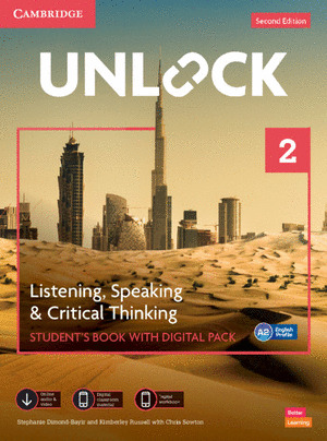 UNLOCK LEVEL 2 LISTENING, SPEAKING AND CRITICAL THINKING STUDENT'S BOOK WITH DIG