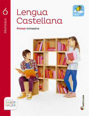 LENGUA 6 PRIMARIA SABER HACER