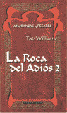 LA ROCA DEL ADIOS 2