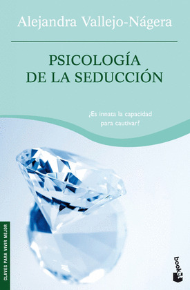 PSICOLOGIA DE LA SEDUCCION