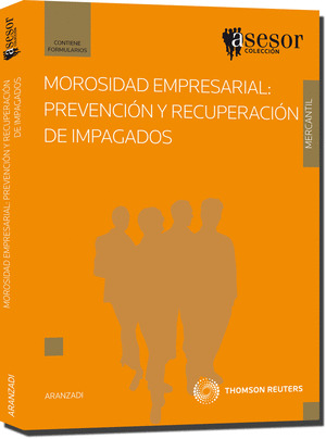 MOROSIDAD EMPRESARIAL: PREVENCION  Y RECUPERACION