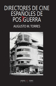 DIRECTORES DE CINE ESPAÑOLES DE POSTGUERRA