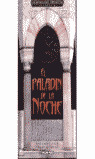 EL PALADIN DE LA NOCHE