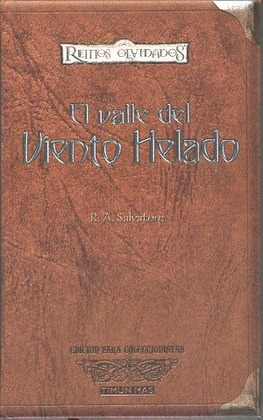 VALLE DEL VIENTO HELADO (T)  REINOS OLVIDADOS