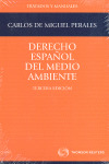 DERECHO ESPAÑOL DEL MEDIO AMBIENTE