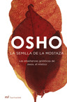 SEMILLA DE LA MOSTAZA, LA