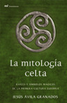 MITOLOGIA CELTA, LA