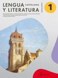 LENGUA CASTELLANA Y LITERATURA, 1º BACHILLERATO