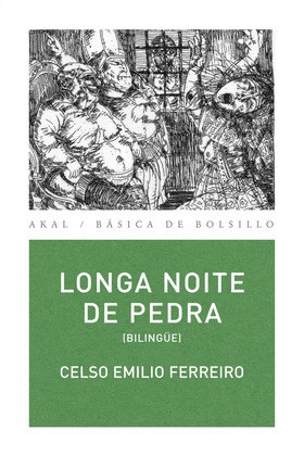 LONGA NOITE DE PEDRA (EDICION BILINGÜE GALEGO - CASTELLANO)