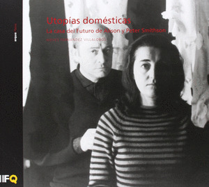 UTOPIAS DOMESTICAS