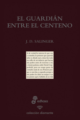 GUARDIAN ENTRE EL CENTENO, EL