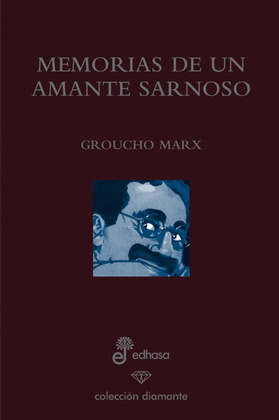MEMORIAS DE UN AMANTE SARNOSO (ED. ESPECIAL 60 ANIVERSARIO)