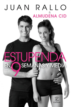 ESTUPENDA EN NUEVE SEMANAS Y MEDIA
