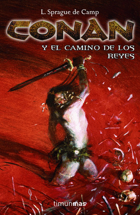 CONAN Y EL CAMINO DE LOS REYES