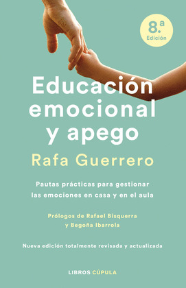 EDUCACIÓN EMOCIONAL Y APEGO (8ª EDICIÓN, 2023)