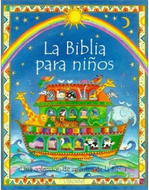 BIBLIA PARA NIÑOS, LA