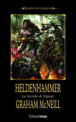HELDENHAMMER.LA LEYENDA DE SIGMAR