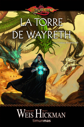 TORRE DE WAYRETH, LA (DRAGONLANCE)