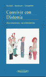VIVIR CON DISTOMIA. MOVIMIENTOS INVOLUNTARIOS