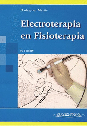 ELECTROTERAPIA EN FISIOTERAPIA (2ª EDICION - 2004)