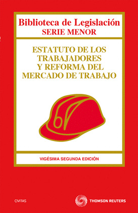 ESTATUTO DE LOS TRABAJADORES Y REFORMA DEL MERCADO DE TRABAJO 22ª