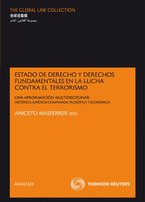 ESTADO DE DERECHO Y DERECHOS FUNDAMENTALES EN LA LUCHA CONTRA EL