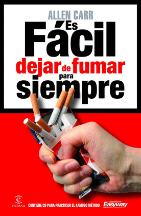ES FACIL DEJAR DE FUMAR PARA SIEMPRE (INCLUYE CD)