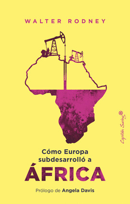 COMO EUROPA SUBDESARROLLÓ A AFRICA