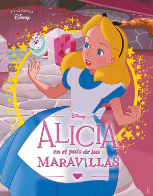 ALICIA EN EL PAÍS DE LAS MARAVILLAS