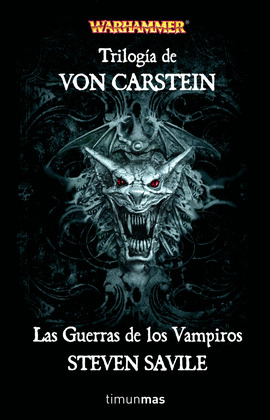 TRILOGIA DE VON CARSTEIN: LAS GUERRAS DE LOS VAMPIROS