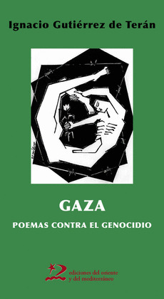 GAZA: POEMAS CONTRA EL GENOCIDIO (ANTOLOGÍA)