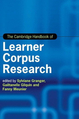 THE CAMBRIDGE HANDBOOK OF LEARNER CORPUS RESEARCH