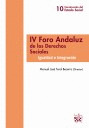 IV FORO ANDALUZ DE LOS DERECHOS SOCIALES IGUALDAD E INTEGRACION