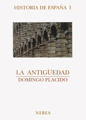 HISTORIA DE ESPAÑA. LA ANTIGÜEDAD