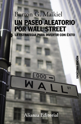 PASEO ALEATORIO POR WALL STREET, UN